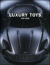 Luxory toys for men. Ediz. multilingue