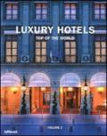 Luxury hotels. Top of the world. Ediz. multilingue