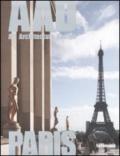 Paris. AAD. Art architecture design. Ediz. multilingue