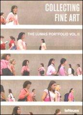 Collecting fine art. The Lumas Portfolio. Ediz. multilingue: 2