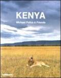 Kenya. Michael Poliza & Friends. Ediz. inglese, tedesca e francese