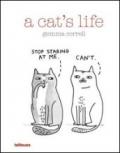 A Cat's life. Ediz. illustrata