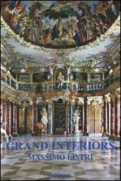 Grand interiors. Ediz. multilingue