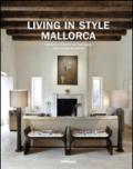 Living in style Mallorca. Ediz. multilingue