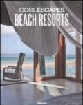 Cool escapes beach resorts. Ediz. inglese, tedesca e francese