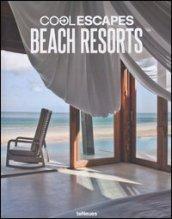 Cool escapes beach resorts. Ediz. inglese, tedesca e francese