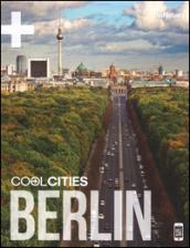 Cool cities Berlin. Ediz. inglese e tedesca