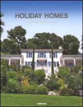 Holiday homes. Top of the world. Ediz. inglese, tedesca e spagnola