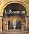 Il romanico. Architettura, scultura, pittura