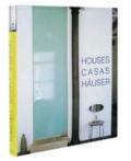 Houses casas hauser. Il grande libro. Ediz. inglese, tedesca e spagnola