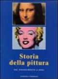 Storia della pittura. Dal Rinascimento a oggi