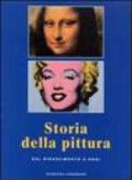 Storia della pittura. Dal Rinascimento a oggi