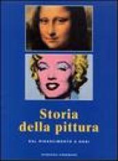 Storia della pittura. Dal Rinascimento a oggi