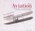 Aviation. The early years. Ediz. inglese, tedesca e francese