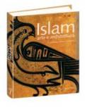 Islam. Arte e architettura. Ediz. illustrata