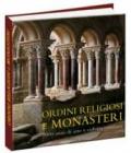 Ordini religiosi e monasteri