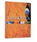 Geologica. Origine della terra, paesaggi, morfologia terrestre, piante, animali