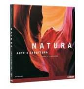 Natura. Arte e struttura. Ediz. italiana, spagnola e portoghese