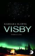 Visby: Roman (German Edition)