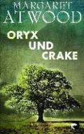 Oryx und Crake: Roman