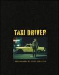 Taxi driver. Ediz. inglese, francese e tedesca