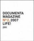 Documenta 12 magazine. Ediz. illustrata