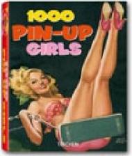 One thousand Pin-up Girls. Ediz. francese, inglese e tedesca