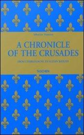 Mamerot. A Chronicle of the Crusades. Ediz. inglese (2 vol.)