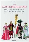 The complete costume history. Ediz. inglese, francese e tedesca