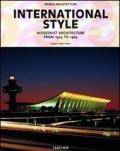 International style. Modernist architecture from 1925 to 1965