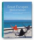 Great escapes Mediterranean. Ediz. italiana, spagnola e portoghese