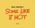 Billy Wilder's Some Like It Hot. Con DVD. Ediz. inglese, francese e tedesca