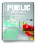 Architecture now! Public spaces. Ediz. italiana, spagnola e portoghese