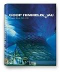 Coop Himmelb(l)au. Ediz. inglese, francese e tedesca