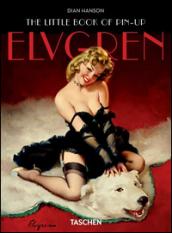 The little book of pin-up. Elvgren. Ediz. inglese, francese e tedesca