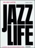 William Claxton. Jazzlife. Con CD Audio. Ediz. inglese, francese e tedesca