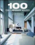 100 contemporary houses. Ediz. italiana, spagnola e portoghese