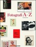 Photographers A-Z. Ediz. italiana