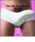 The Big Penis Book. Con occhiali 3D
