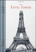 The Eiffel Tower. Ediz. italiana, inglese, francese e tedesca