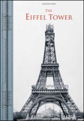 The Eiffel Tower. Ediz. italiana, inglese, francese e tedesca