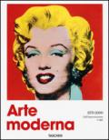 Arte moderna (1870-2000). Dall'impressionismo a oggi. Ediz. illustrata