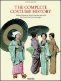 The complete costume history. Ediz. inglese, tedesca e francese