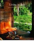 Living in Bali. Ediz. italiana, spagnola e portoghese