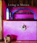 Living in Mexico. Ediz. italiana, spagnola e portoghese