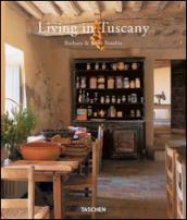 Living in Tuscany. Ediz. italiana, spagnola e portoghese