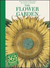 365 day-by day. The flower garden. Ediz. inglese, tedesca e francese