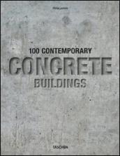 100 contemporary concrete buildings. Ediz. inglese, italiana, spagnola e portoghese (2 vol.)