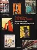 The book cover in the Weimar Republic. Ediz. inglese e tedesca