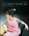 Audrey Hepburn. Photographs 1953-1966. Ediz. italiana, spagnola e portoghese